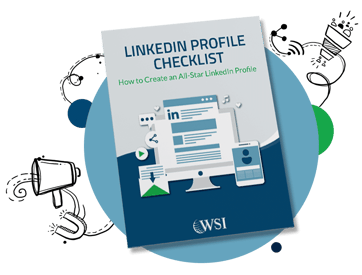 LinkedIn Profile Checklist: How to Create an All-Star LinkedIn Profile