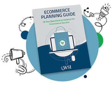 Ecommerce Planning Guide: 18 Key Questions to Address for Ecommerce Success