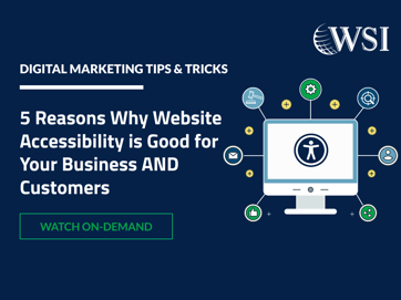 5 Reasons Why Website Accessibility is Good for Your Business AND Your Clients