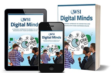 Digital Minds: A Strategic Approach to Connecting and Engaging with Your Customers Online