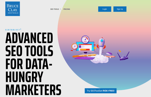 Bruce Clay’s SEO tools for data-driven marketers, showcasing advanced features among top digital marketing tools.