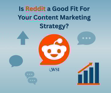 Reddit for Content Marketing: Is it a Good Fit for You?